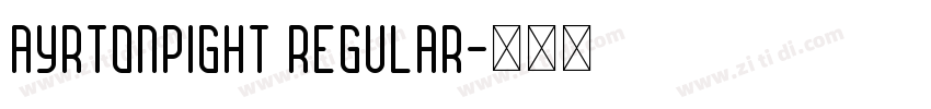 Ayrtonpight Regular字体转换